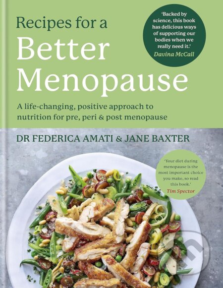 Recipes for a Better Menopause (A life-changing, positive approach to nutrition for pre, peri and post menopause) - kniha z kategorie Kuchařky