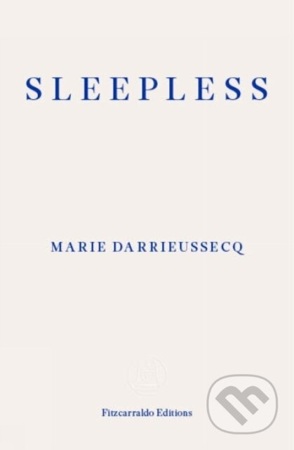 Sleepless - Marie Darrieussecq - kniha z kategorie Zdraví a životní styl