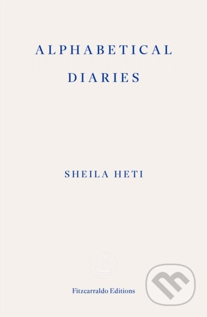 Alphabetical Diaries Fitzcarraldo Editions