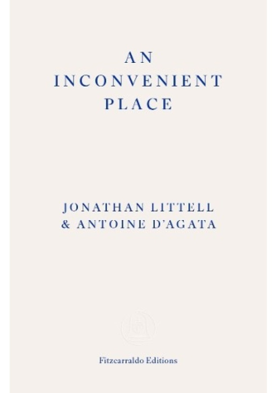 Inconvenient Place Fitzcarraldo Editions