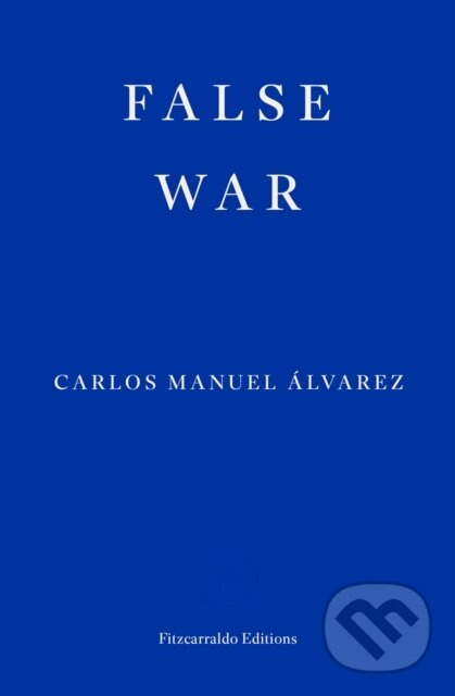 False War - Carlos Manuel Alvarez - kniha z kategorie Spoločenská beletria