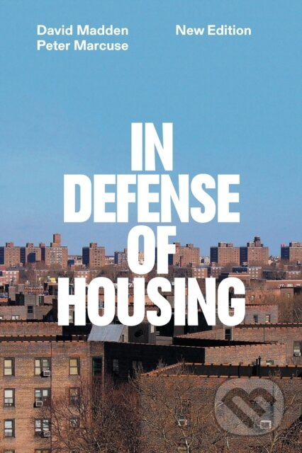 In Defense of Housing (The Politics of Crisis) - Peter Marcuse - kniha z kategorie Odborné a naučné