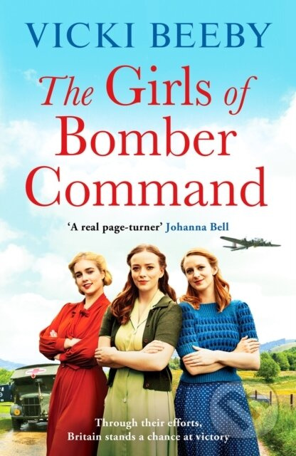 The Girls of Bomber Command (An uplifting and charming WWII saga) - kniha z kategorie Romantika