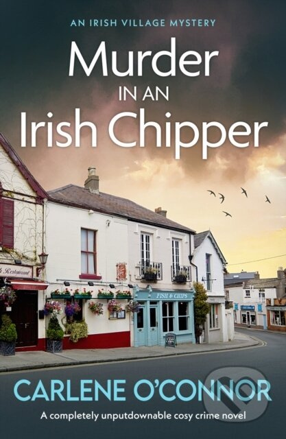 Murder at an Irish Chipper (A completely unputdownable cosy crime novel) - kniha z kategorie Detektivky, thrillery a horory