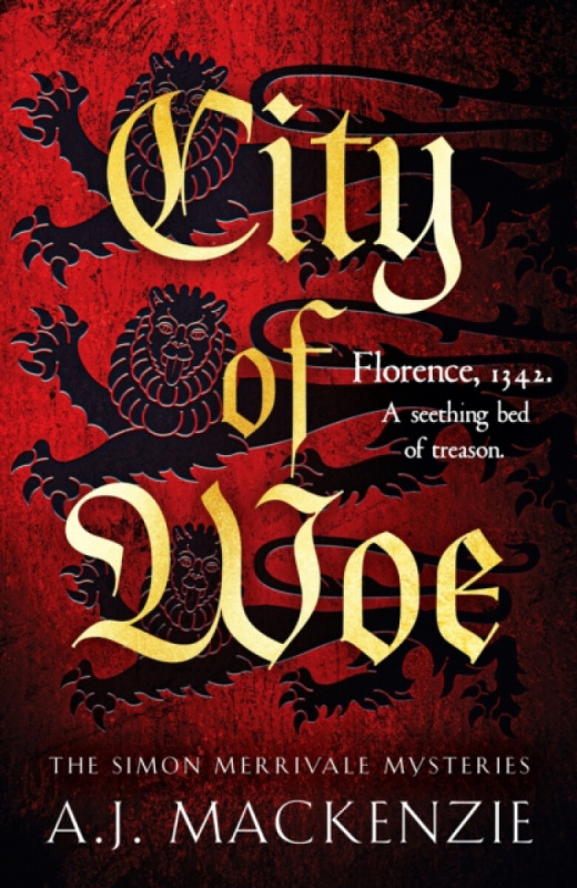 City of Woe (An utterly compelling medieval mystery) - A.J. MacKenzie