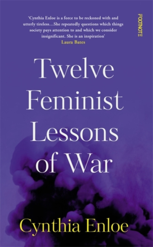 Twelve Feminist Lessons of War - Cynthia Enloe - kniha z kategorie Sociológia