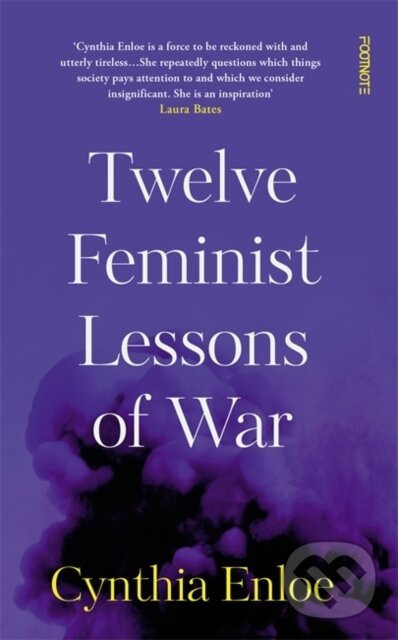 Twelve Feminist Lessons of War - Cynthia Enloe - kniha z kategorie Sociológia