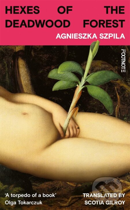 Hexes of the Deadwood Forest - Agnieszka Szpila - kniha z kategorie Beletrie