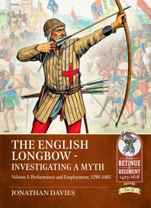 HELION & COMPANY English Longbow - Investigating a myth Volume 1 - Davies, Jonathan