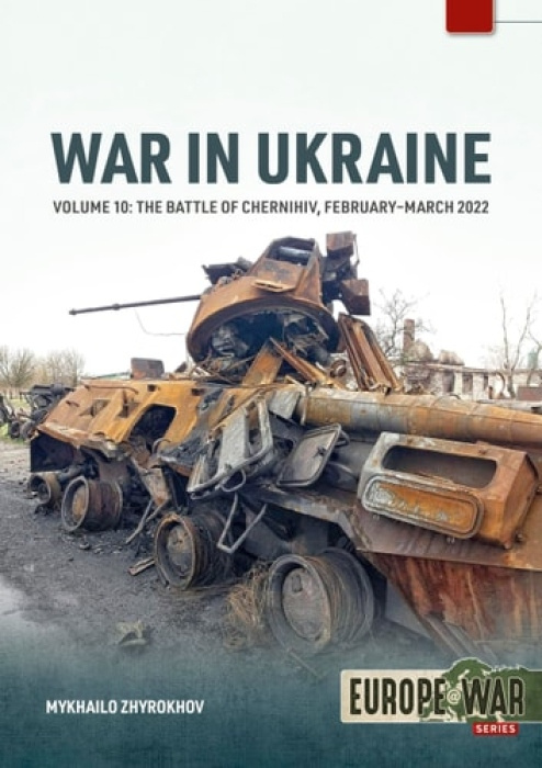 HELION & COMPANY War in Ukraine Volume 10 - Chung, Wen Jian