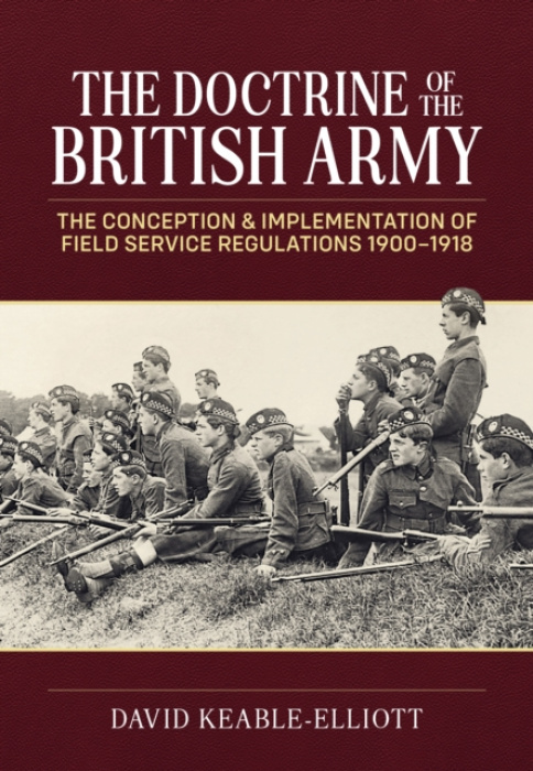 HELION & COMPANY Doctrine of the British Army - Keable-Elliott, David