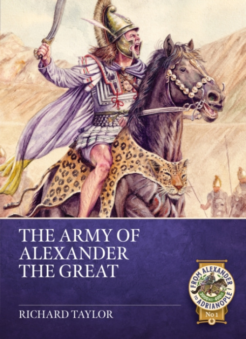 HELION & COMPANY Army of Alexander the Great - Taylor, Richard