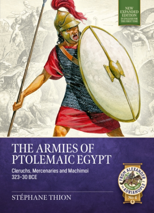 HELION & COMPANY Armies of Ptolemaic Egypt - Thion, Stephane