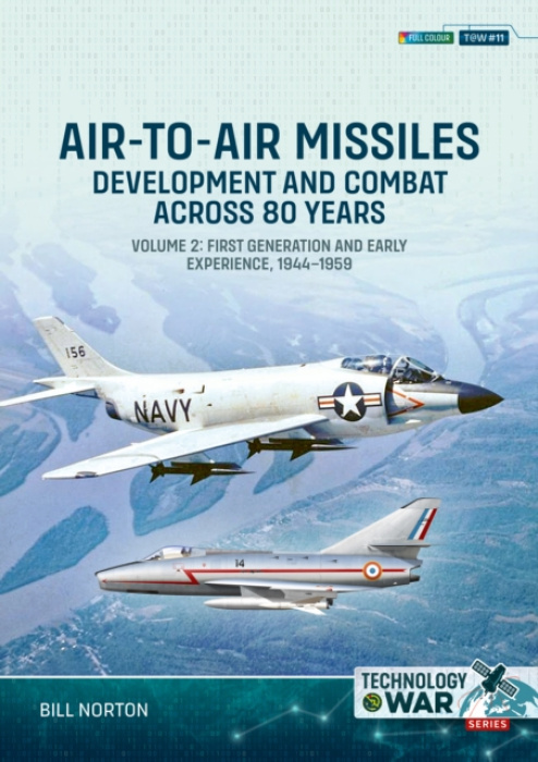 HELION & COMPANY Air-to-Air Missiles Volume 2 - Norton, Bill