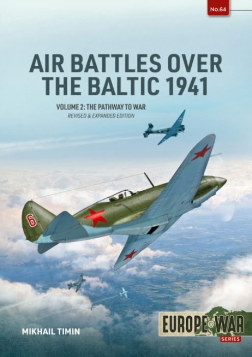 HELION & COMPANY Air Battles over the Baltic 1941 Volume 2 - Timin, Mikhail