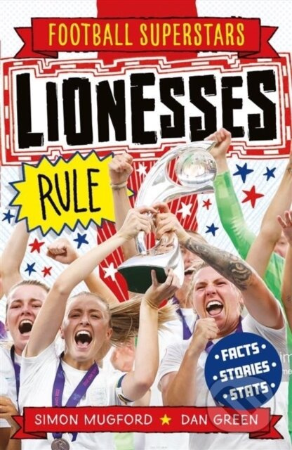 Football Superstars: Lionesses Rule - Simon Mugford - kniha z kategorie Pro děti
