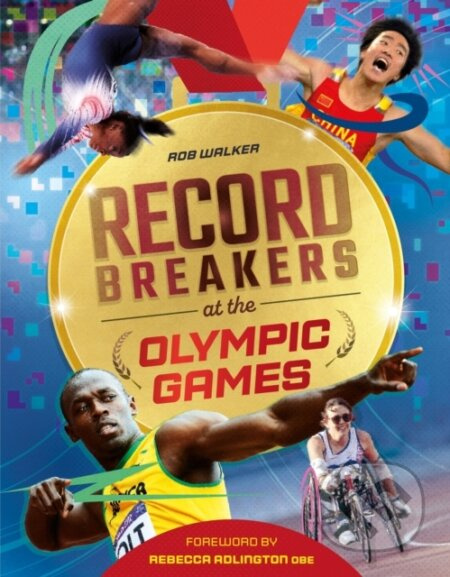Record Breakers at the Olympic Games - Rob Walker - kniha z kategorie Naučné knihy