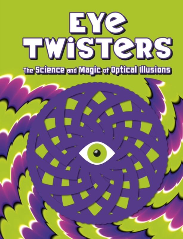 Hachette Children's Group Eye Twisters - Welbeck Children's Books