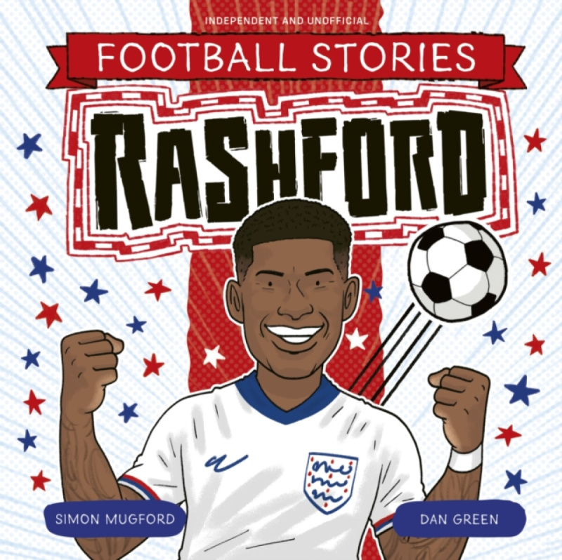 Hachette Children's Group Football Stories: Rashford - Mugford, Simon