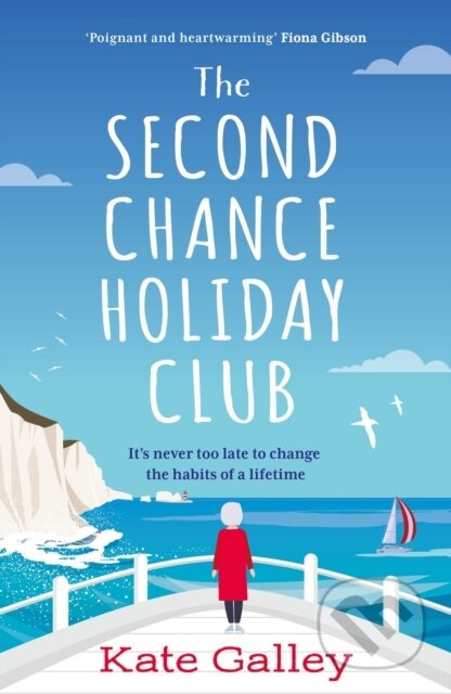 The Second Chance Holiday Club - Kate Galley - kniha z kategorie Romantika