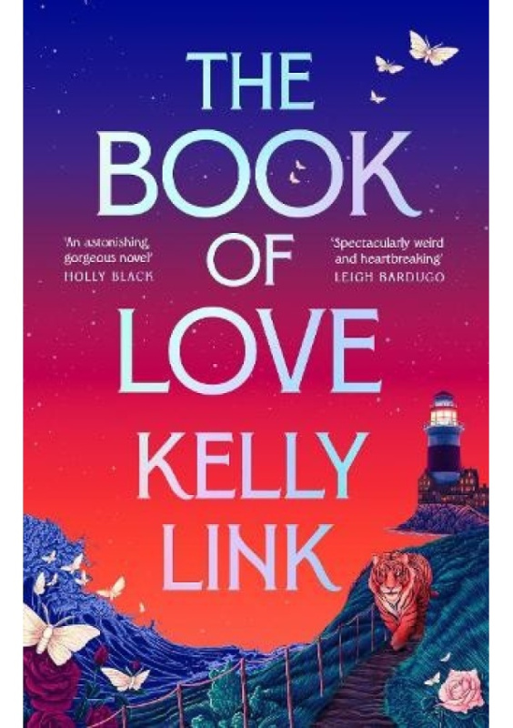 The Book of Love - Kelly Link - kniha z kategorie Fantasy
