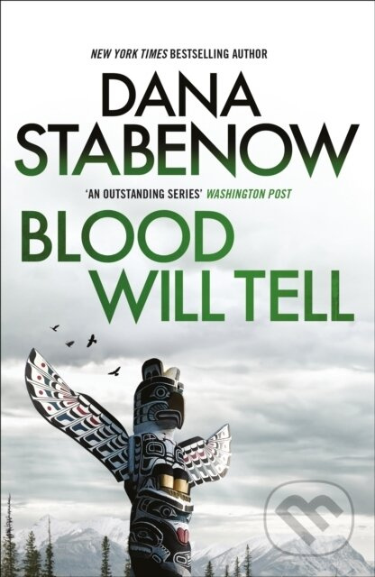 Blood Will Tell - Dana Stabenow - kniha z kategorie Detektivky, thrillery a horory