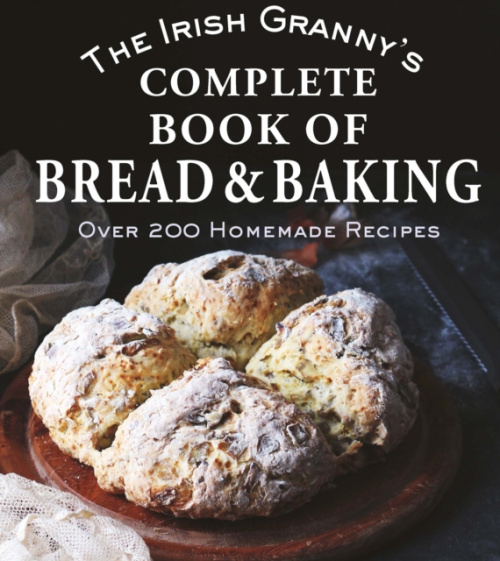 Gill Irish Granny's Complete Book of Bread and Baking - Potter, Tony (Teapot Press)