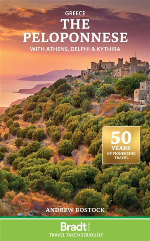 Bradt Travel Guides Greece: The Peloponnese - Bostock, Andrew