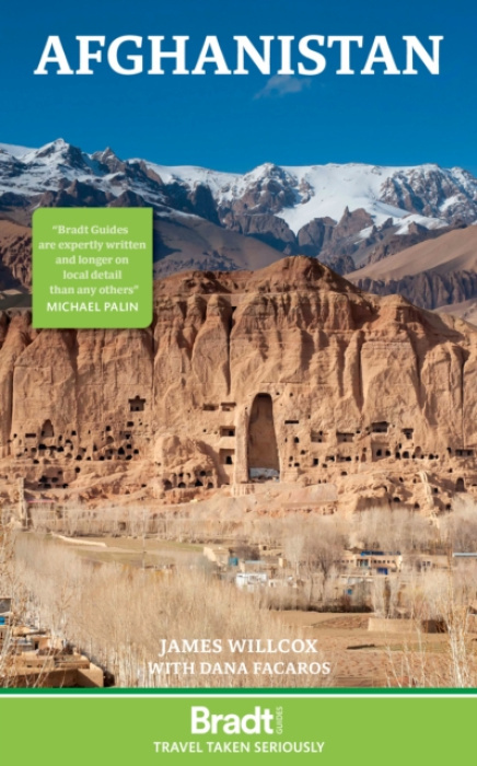 Bradt Travel Guides Afghanistan - Willcox, James a Facaros, Dana