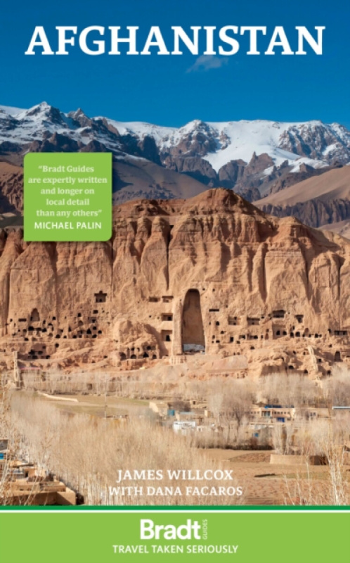 Bradt Travel Guides Afghanistan - Willcox, James a Facaros, Dana