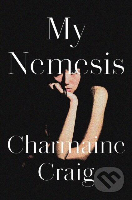 My Nemesis - Charmaine Craig - kniha z kategorie Společenská beletrie
