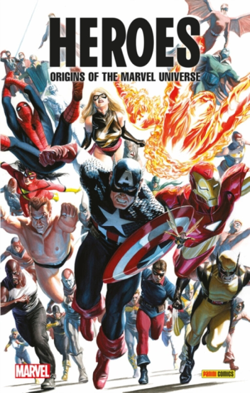 Heroes: Origins of the Marvel Universe - Stan Lee, Larry Lieber, Bill Everett