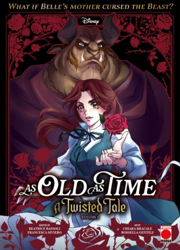 Panini Publishing Ltd As Old As Time: A Twisted Tale Manga Volume 1 - Bassoli, Beatrice a Siviero, Francesca