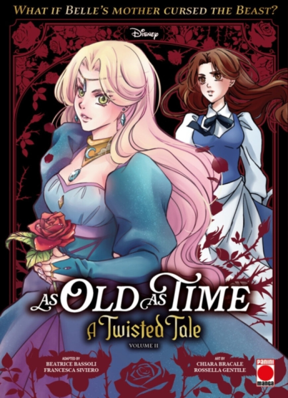 Panini Publishing Ltd As Old As Time: A Twisted Tale Manga Volume 2 - Bassoli, Beatrice a Siviero, Francesca
