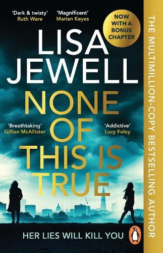 None of This is True (Her Lies Will Kill You) - Lisa Jewell - kniha z kategorie Thrillery