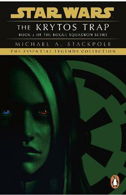 The Krytos Trap (Star Wars X-Wings Series) - Michael A. Stackpole - kniha z kategorie Fantasy