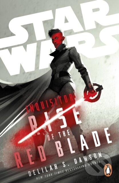 Star Wars Inquisitor: Rise of the Red Blade - Delilah S. Dawson - kniha z kategorie Sci-fi