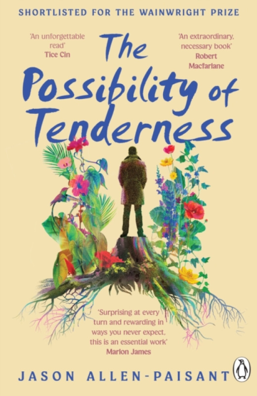 Cornerstone Possibility of Tenderness - Allen-Paisant, Jason