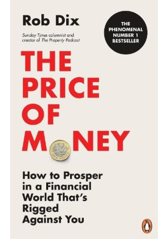 The Price of Money (How to Prosper in a Financial World That’s Rigged Against You) - kniha z kategorie Finance