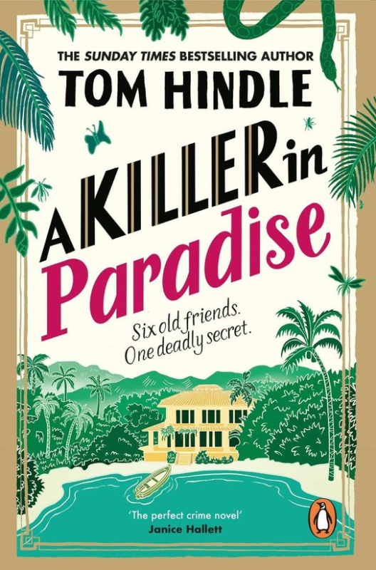 A Killer in Paradise -  Tom Hindle