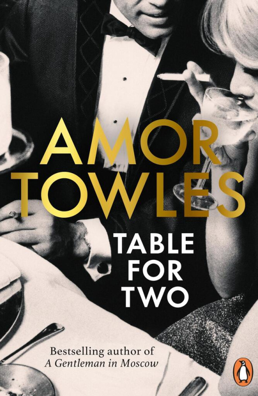 Table For Two - Amor Towles