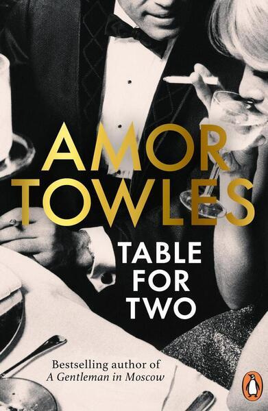 Table For Two - Amor Towles