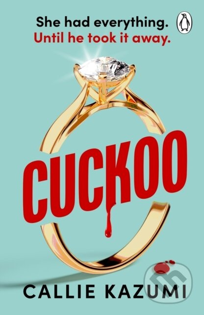 Cuckoo - Callie Kazumi - kniha z kategorie Thrillery