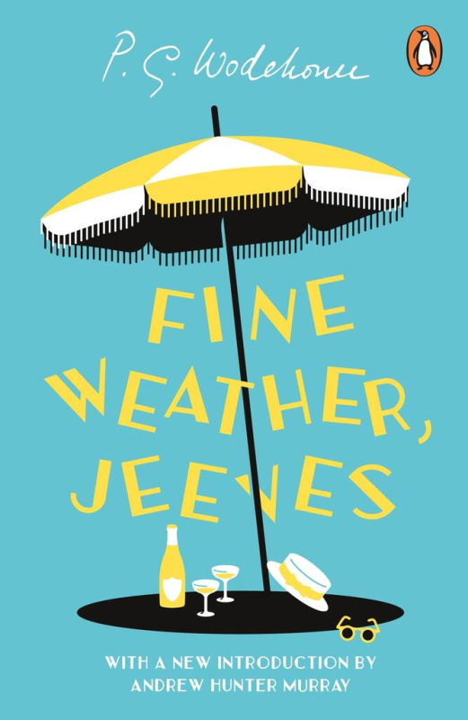 Fine Weather, Jeeves - P.G. Wodehouse - kniha z kategorie Společenská beletrie