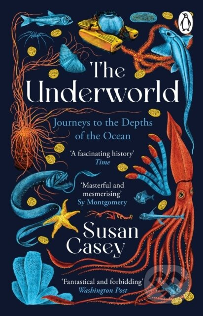The Underworld (Journeys to the Depths of the Ocean) - kniha z kategorie Biologie