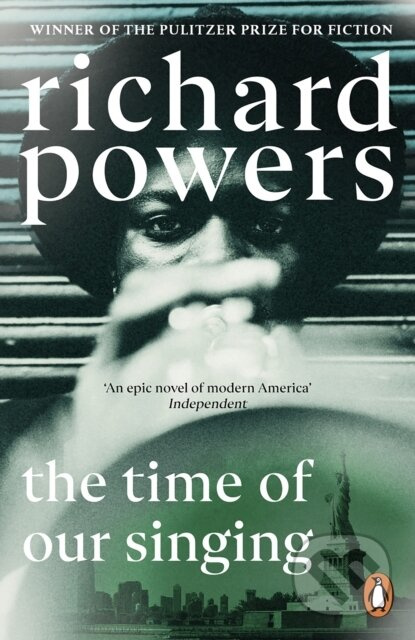 The Time of our Singing - Richard Powers - kniha z kategorie Společenská beletrie