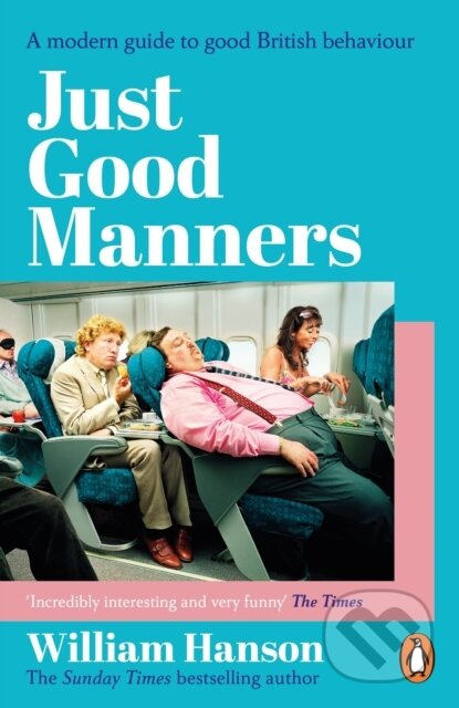 Just Good Manners (A modern guide to good British behaviour) - kniha z kategorie Zdraví a životní styl