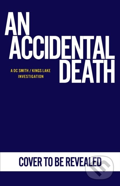 An Accidental Death - Peter Grainger - kniha z kategorie Beletria