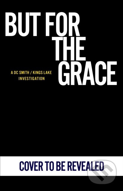But For The Grace - Peter Grainger - kniha z kategorie Sociológia