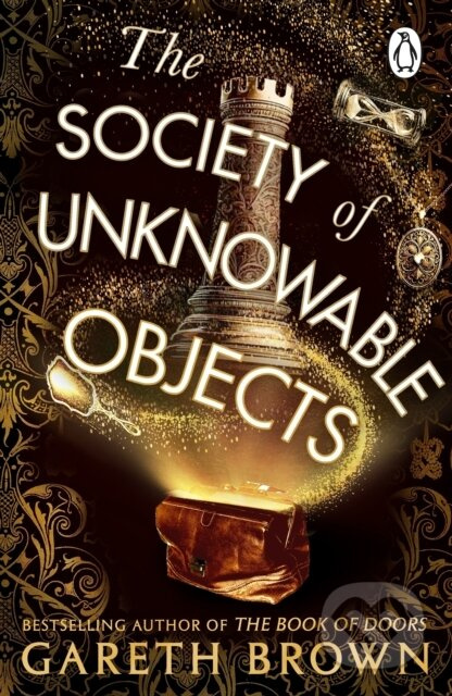 The Society of Unknowable Objects - Gareth Brown